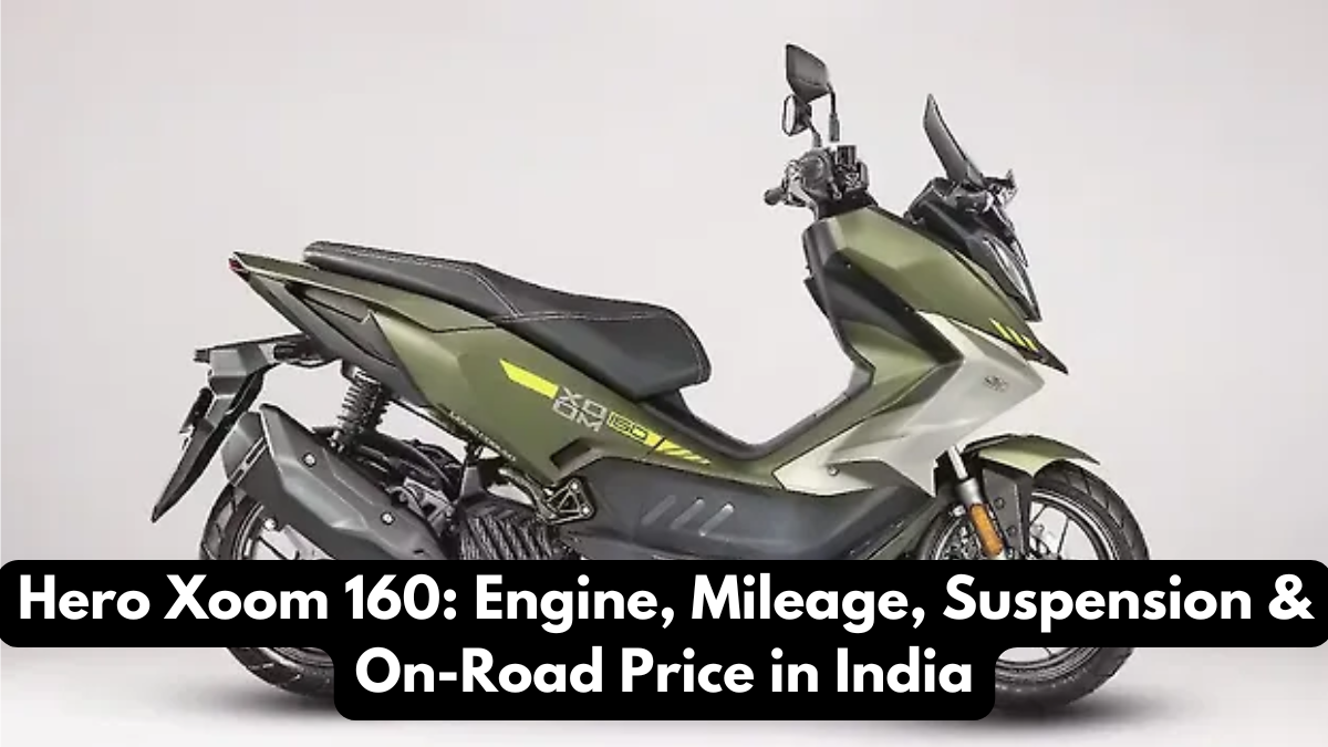 Hero Xoom 160: Engine, Mileage, Suspension & On-Road Price in India
