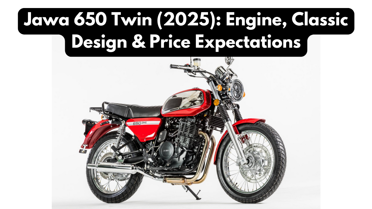 Jawa 650 Twin (2025): Engine, Classic Design & Price Expectations