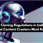 AI Voice Cloning Regulations in India 2026: What Content Creators Must Know