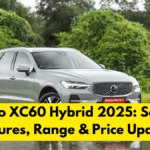 Volvo XC60 Hybrid 2025: Safety Features, Range & Price Updates