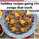 Healthy holiday recipes going viral: quick swaps that work