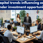 Venture capital trends influencing early-stage founder investment opportunities