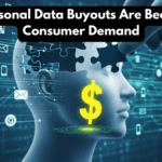 Why Personal Data Buyouts Are Becoming A Consumer Demand